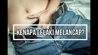 9 Sebab Kenapa Lelaki Suka Melancap ? Why Men Malay