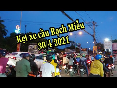 Về miền tây kẹt xe cầu Rạch Miễu ngày 30/4/2021 | Tin tức 24h mới nhất hôm nay