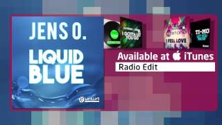 Jens O. - Liquid Blue (Radio Edit)