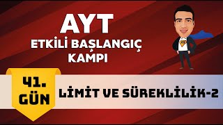 Limit ve Süreklilik - 2  [+PDF] I AYT Etkili Başlangıç Kampı I 41. Gün I #yaşarh