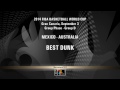 Mexico v Australia - Best Dunk - 2014 FIBA Basketball World Cup