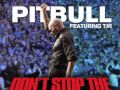 Pitbull ft. TJR - Don't Stop The Party (Dawson & Creek Remix)