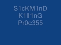 Sick Mind -Killing Process