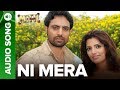 Ni Mera | Full Audio Song | Mitti Punjabi Movie | Mika Singh