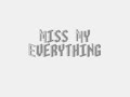 Miss My Everything - Lee Ryan