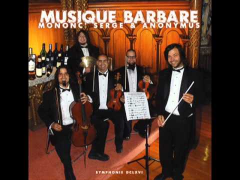 Tout L'monde Se Crisse De Mononc' Serge Video