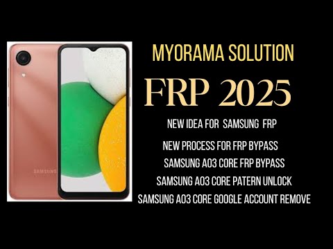 Samsung a03 Core FRP Bypass 2025 | Samsung a03 Core Samsung a03 Core FRP Bypass 2025 | Samsung a03 Core