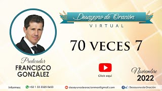 Desayuno de Oración - "70 veces 7"
