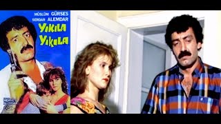 Yıkıla Yıkıla 1986 - Müslüm Gürses - İnci Bayram - Türk Filmi