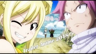 AVIS & ANALYSE - FAIRY TAIL ANIME 2018 TRAILER ! LA GUILDE EST DE RETOUR LE 7 OCTOBRE !