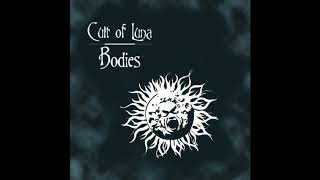 Watch Cult Of Luna Bodies video