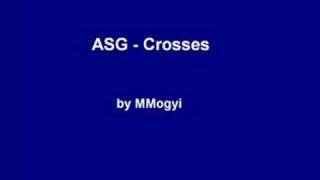 Watch Asg Crosses video