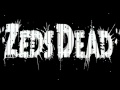 Zeds Dead & Omar LinX - Out For Blood (Lyrics + Download Link in Description)