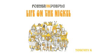 Watch Foster The People Life On The Nickel video