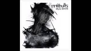 Emil Bulls - Once And For All
