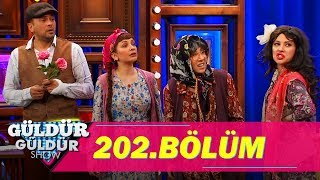 Güldür Güldür Show 202.Bölüm (Tek Parça  HD)