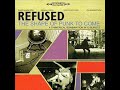 Refused - the deadly rhythm