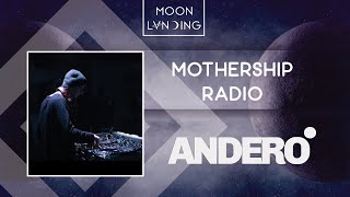 Mothership Radio Guest Mix #048: Andero