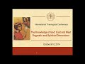 The Knowledge of God: East and West Dogmatic and Spiritual Dimensions