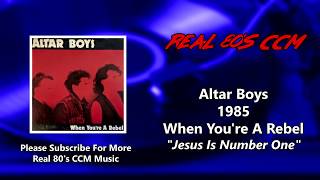 Watch Altar Boys Jesus Is Number One video