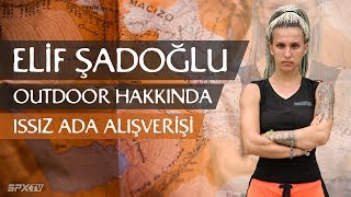 Survivor Elif ile Outdoor Yaşam ve Issız Ada Alışverişi! I SPXTV