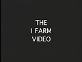 I Farm - Bobby Impracticle