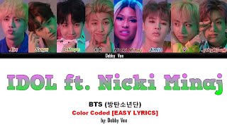 BTS (feat. Nicki Minaj) 'IDOL' | Color Coded [EASY LYRICS]