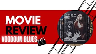 Misty Mundae Voodoun Blues Review