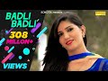 Badli Badli Laage | Sapna Chaudhary | Vicky Kajla, Ruchika | Latest Haryanvi Songs Haryanavi
