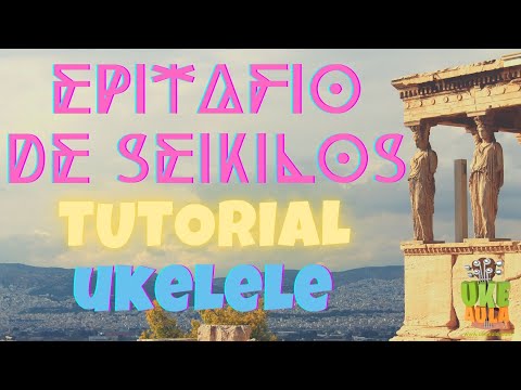 UkeVega | Nivel 3.3 'Epitafio de Seikilos'