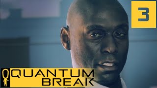 Quantum Break - Junction 1 - Hardline or PR - Let's Play - Quantum Break Walkthrough Part 3