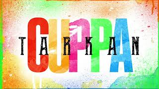 Tarkan-cuppa