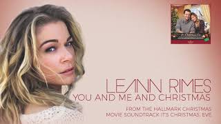 Watch Leann Rimes You And Me And Christmas video