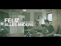 FELIZ - Alles anders (LIVE CLIP @ SputnikStudio)