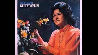 Watch Kitty Wells Touch And Go Heart video