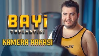 Bayi Toplantısı - Kamera Arkası