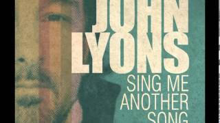 Watch John Lyons Believe video