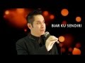 BIAR KU SENDIRI - ALDY WIDHIE (Cover) BIAR KU SENDIRI - ALDY WIDHIE (Cover)