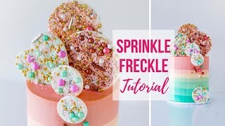 Sprinkle Freckles Tutorial | Easy Cake Toppers (How To)