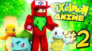 Pixelmon Anime ? ROUTE 01! (Minecraft Pixelmon Roleplay) Episode 2