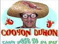 Cooyon Duhon's Cajun word (Benign) To Youtube.wmv