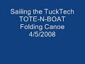 Sailing the TOTE-N-BOAT Folding Canoe