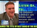 Title:The O'Really Factor Description:People say this is a sendup of FOX News and Bill O'Reilly. I honesty don't get it. It's the only network we can trust... Sarcasm? No, never heard of it. Sounds funny, though.