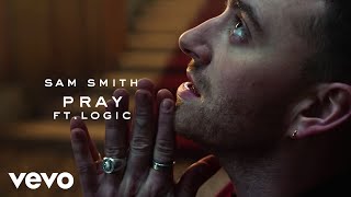 Sam Smith Ft. Logic - Pray