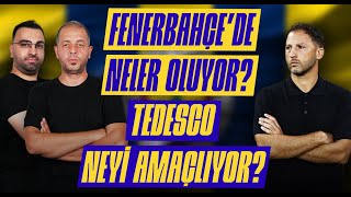 Tedesco Fenerbahçede Neyi Değiştirdi? Olumlu Sinyaller Var Mı? Focus
