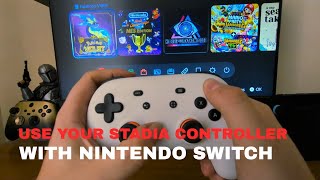 How To Use The Google Stadia Controller With Nintendo Switch And Switch 2
