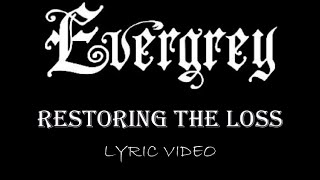 Watch Evergrey Restoring The Loss video