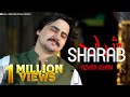 Pashto New Song 2023 | Sharab | Azhar Khan Best Pashto Song | Afghan Music | Full HD 1080p