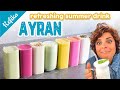 Best Cold Drink: AYRAN Recipe | 1st Classic then 6 Refika Twists— Great Probiotic & Diet Drink Idea