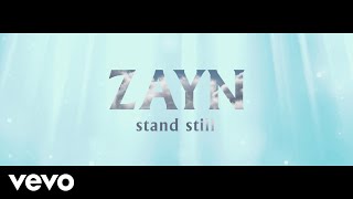Watch Zayn Stand Still video